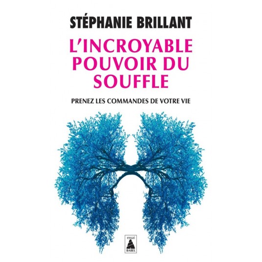 L'INCROYABLE POUVOIR DU SOUFFLE - PRENEZ LES COMMANDES DE VOTRE VIE - ILLUSTRATIONS, NOIR ET BLANC